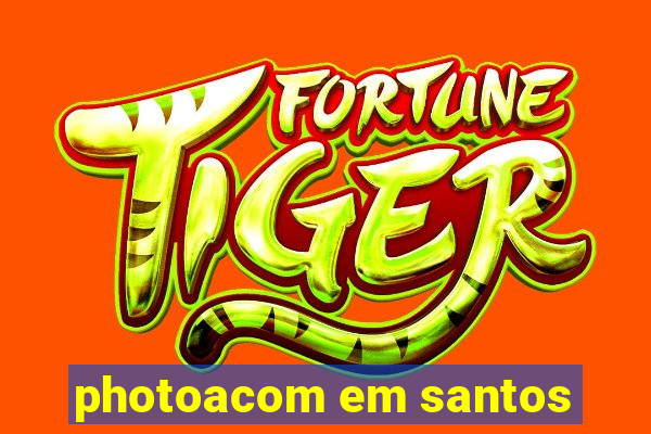 photoacom em santos